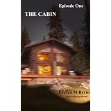 The Cabin/Episode One