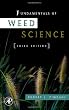 Fundamentals of Weed Science, Third Edition