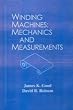Winding Machines: Mechanics and Measurement
