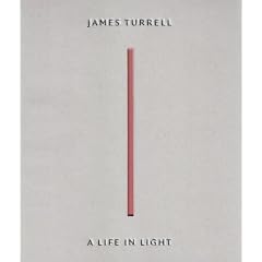 James Turrell: A Life in Light