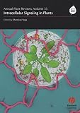 Annual Plant Reviews, Intracellular Signaling in Plants (Volume 33)