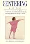 The centering book: Awareness activities for children and adults to relax the body and mind