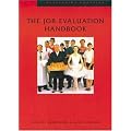 The Job Evaluation Handbook (Developing Practice)