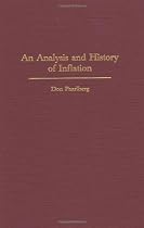 An Analysis and History of Inflation
