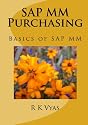 SAP MM Purchasing: Basics of SAP MM