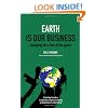 Earth is Our Business: Changing the Rules of the Game