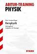 Abitur-Training Physik: Abitur-Training Kernphysik. Leistungskurs: Aufgaben mit L�sungen. 175 Aufgaben mit ausf�hrlichen L�sungen zu den Themen ... Kerntechnik, Elementarteilchenpysik