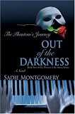 Out of the Darkness: The Phantom's Journey
