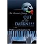 Out of the Darkness: The Phantom's Journey