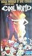 Cool World [VHS]