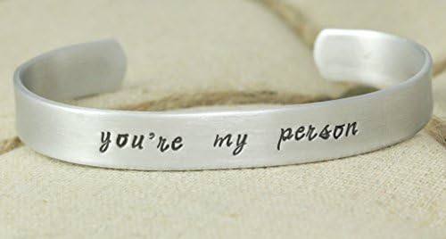 You're my person hand stamped bracelet - bracelet for friends - best friend bracelet - hand stamped - cuff - bracelet