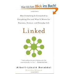 Linked: How Everything Is Connected to Everything Else and What It Means for Business, Science, and Everyday Life