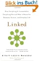 Linked: How Everything Is Connected to Everything Else and What It Means for Business, Science, and Everyday Life