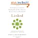 Linked: How Everything Is Connected to Everything Else and What It Means for Business, Science, and Everyday Life
