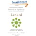 Linked: How Everything Is Connected to Everything Else and What It Means for Business, Science, and Everyday Life