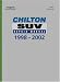 Chilton's SUV Repair Manual, 1998-2002 - Perennial Edition (Chilton's Reference Manuals)
