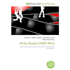 Dirty Deeds (2002 film): David Caesar, Bryan Brown, Toni Collette, Sam Neill, Sam Worthington