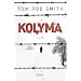 Kolyma: Thriller