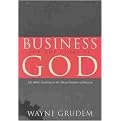 Business for the Glory of God (The Bible's Teaching on the Moral Goodness of Business) (Hardcover)