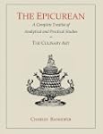 The Epicurean: A Complete Treatise of...