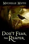 Don't Fear the Reaper