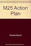 M25 : action plan