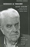 Mimesis and theory : essays on literature and criticism, 1953-2005