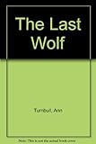 The last wolf