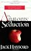 The Anatomy of Seduction: Defending Your Heart for God (Sexual Integrity)
