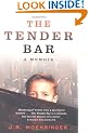 The Tender Bar: A Memoir