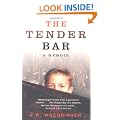 The Tender Bar: A Memoir