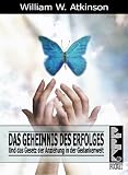 Produkt-Bild: Das Geheimnis des Erfolges: Und das Gesetz der Anziehung in der Gedankenwelt