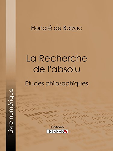 La Recherche de l'absolu: Études philosophiques (French Edition)