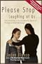 Please Stop Laughing at Us: One Woman's Extraordinary Quest to Prevent School Bullying