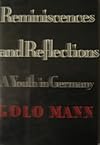 Golo Mann - Reminiscences and Reflections: Growing Up in Germany