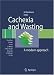 Cachexia and Wasting: A Modern Approach