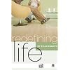 Redefining Life - Relationships: [no sub]