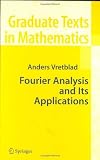 Fourier Analysis and Its Applications (Graduate Texts in Mathematics)