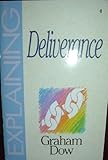 Explaining deliverance