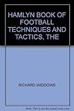 The Hamlyn book of football techniques and tactics