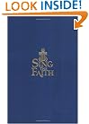 Sing the Faith (Pew Edition):� New Hymns for Presbyterians