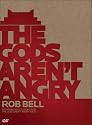 Gods Aren't Angry, The