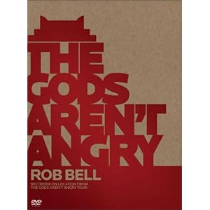 The Gods Aren't Angry Tour - Rob Bell
