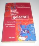 Produkt-Bild: Das w&auml;re doch gelacht. Humor und Provokation in der Therapie