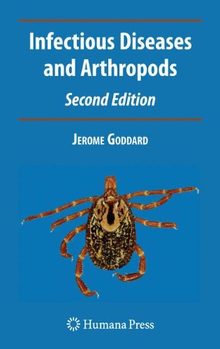 Infectious Diseases and Arthropods, by Jerome Goddard