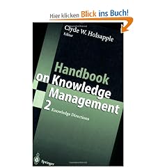 Handbook on Knowledge Management 2: Knowledge Directions