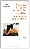 Donne du plasir � la femme que tu aimes