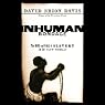 Inhuman Bondage: The Rise and Fall of Slavery in the New World