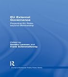 EU external governance : projecting EU rules beyond membership