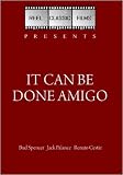 It Can Be Done Amigo (1972)